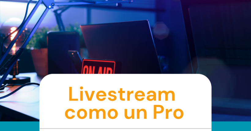 livestream-como-un-profesional
