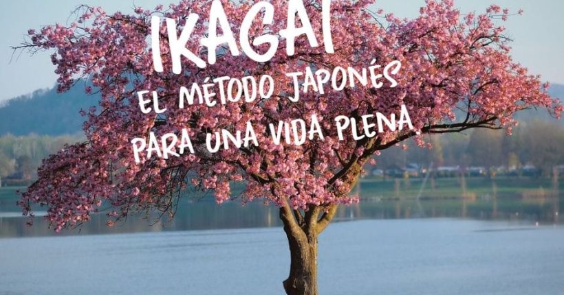 Ikigai-el método japonés para una vida plena